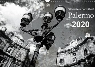Silberstein porträtiert Palermo (Wandkalender 2020 DIN A3 quer)