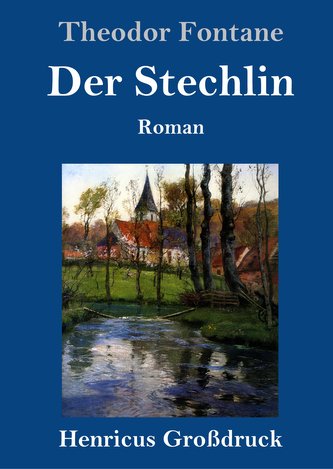 Der Stechlin (Großdruck)