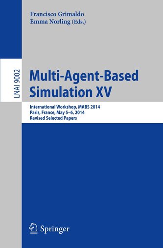 Multi-Agent-Based Simulation XV