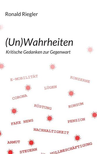 (Un)Wahrheiten
