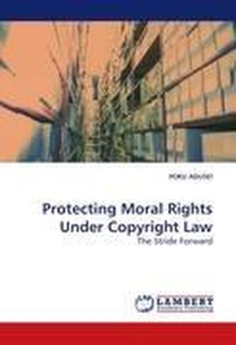 Protecting Moral Rights Under Copyright Law