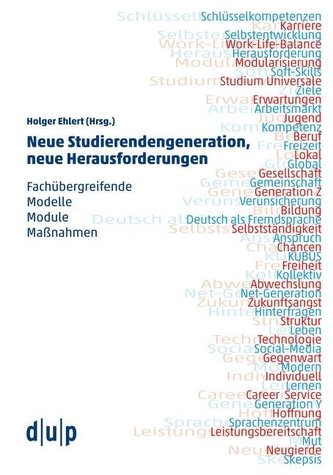 Neue Studierendengeneration, neue Herausforderungen