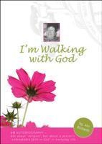 I'm Walking with God