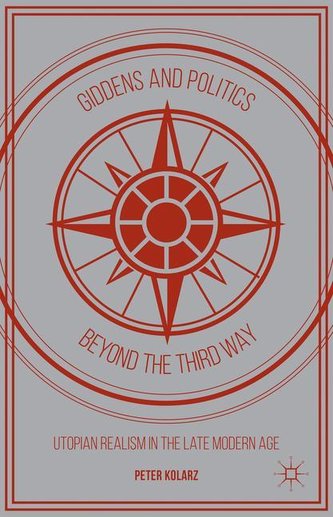 Giddens and Politics beyond the Third Way