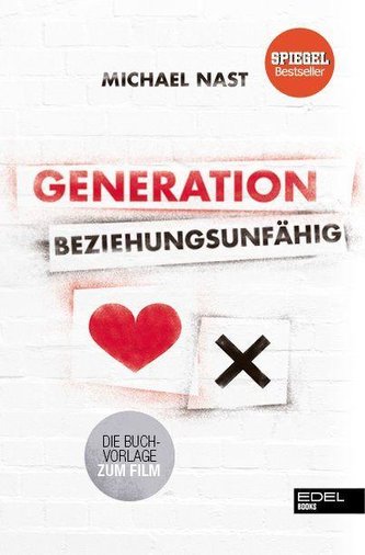 Generation Beziehungsunfähig