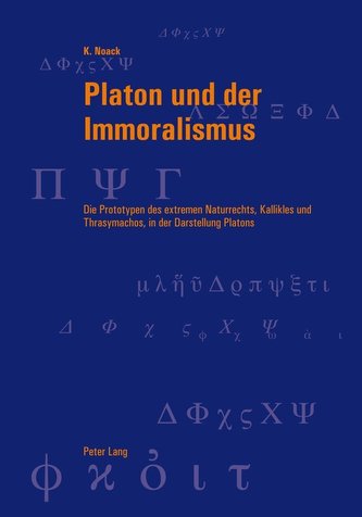 Platon und der Immoralismus Platon und der Immoralismus