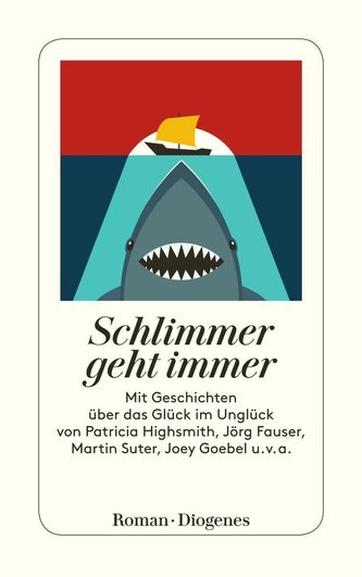 Schlimmer geht immer