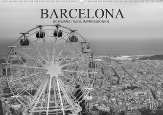 Barcelona Schwarz / Weiß Impressionen (Wandkalender 2021 DIN A2 quer)