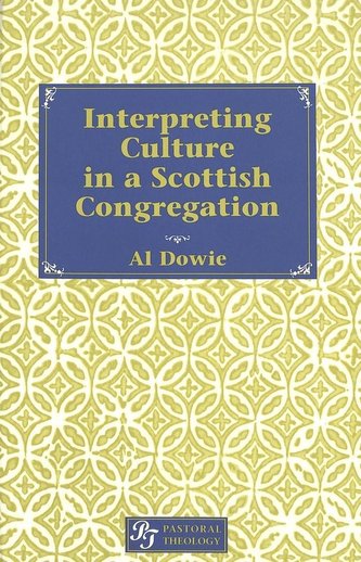 Interpreting Culture in a Scottish Congregation
