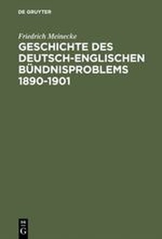 Geschichte des deutsch-englischen Bündnisproblems 1890-1901