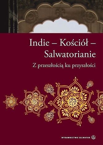 Indie - Kościół - Salwatorianie Indie - Kościół - Salwatorianie