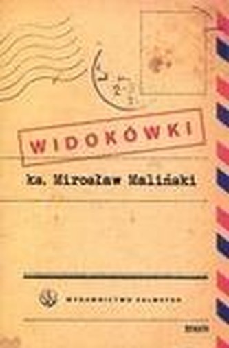 Widokówki - ks. Mirosław Maliński SALWATOR Widokówki - ks. Mirosław Maliński SALWATOR