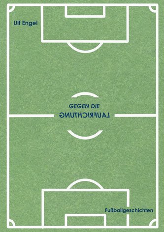 Gegen die Laufrichtung