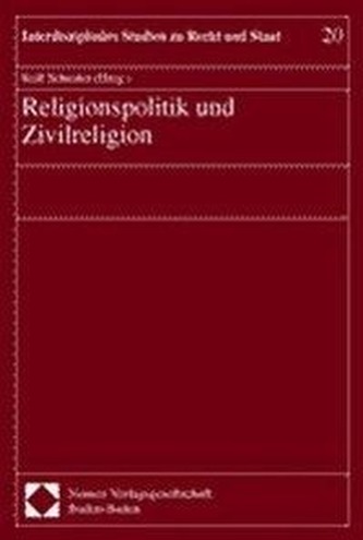 Religionspolitik und Zivilreligion