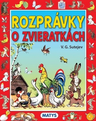 Rozprávky o zvieratkách, 3. vydanie Rozprávky o zvieratkách, 3. vydanie
