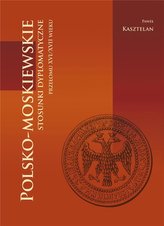 Polsko-moskiewskie stosunki dyplomatyczne...