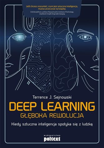 Deep learning. Głęboka rewolucja Deep learning. Głęboka rewolucja