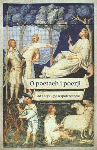 O poetach i poezji. Od antyku po współczesność