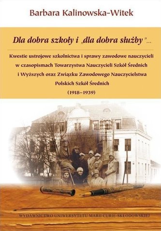 Dla dobra szkoły i \"dla dobra służby\" Dla dobra szkoły i \"dla dobra służby\"