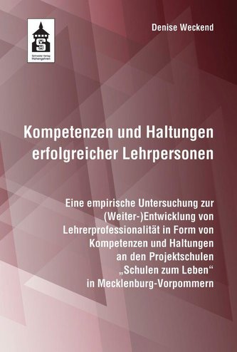 Kompetenzen und Haltungen erfolgreicher Lehrpersonen