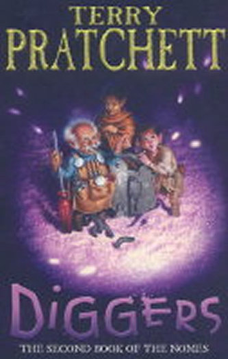 Diggers : The Second Book of the Nomes Diggers : The Second Book of the Nomes