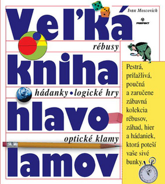 Vežká kniha hlavolamov Vežká kniha hlavolamov