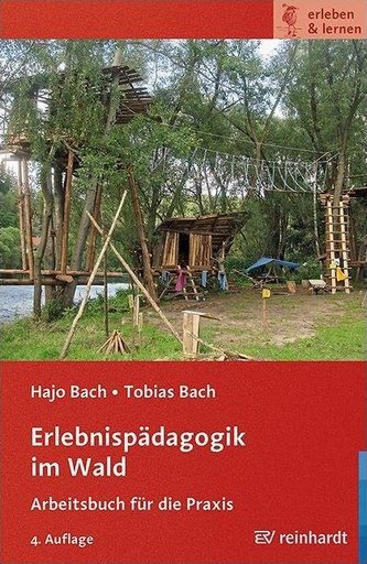 Erlebnispädagogik im Wald