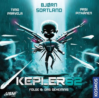 Kepler62 Folge 06: Das Geheimnis