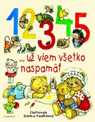 1 2 3 4 5 ... už viem všetko naspamäť