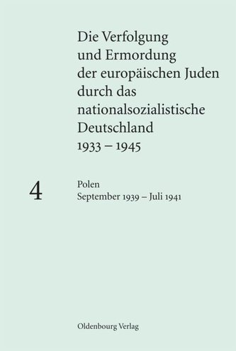 Polen September 1939 - Juli 1941 Polen September 1939 - Juli 1941