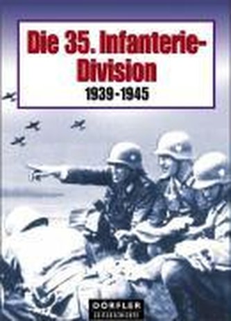 Die 35. Infanterie-Division