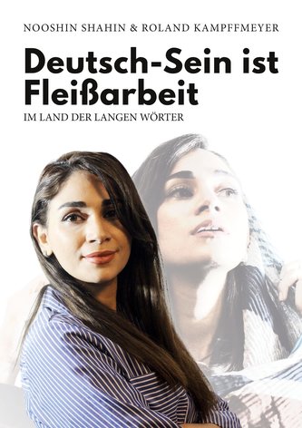 Deutsch-Sein ist Fleißarbeit