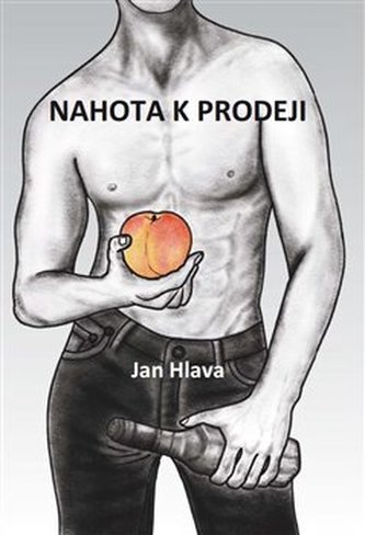 Nahota k prodeji (Jan Jiří Hlava, 2021)