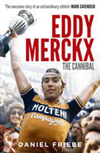 Eddy Merckx - The Cannibal Eddy Merckx - The Cannibal