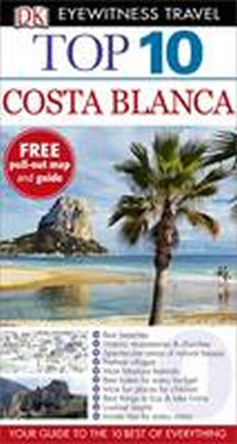 Costa Blanca - DK Eyewitness Top 10 Travel Guide
