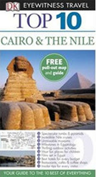 Cairo & The Nile - DK Eyewitness TOP 10 Travel