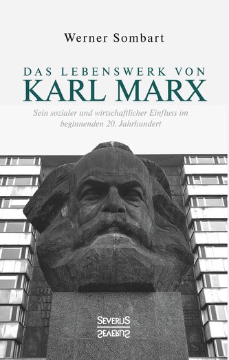 Das Lebenswerk von Karl Marx