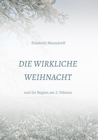 Die Wirkliche Weihnacht