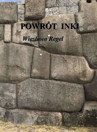 Powrót Inki