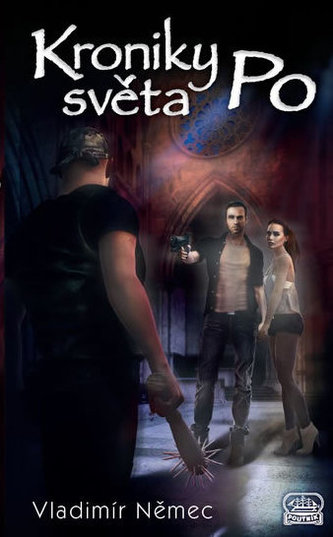Kroniky světa Po Kroniky světa Po