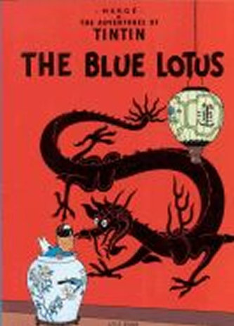 The Adventures of Tintin: The Blue Lotus The Adventures of Tintin: The Blue Lotus
