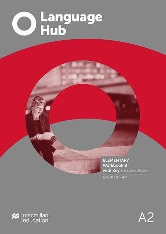 Language Hub Split ed. Elementary A2 WB B + key