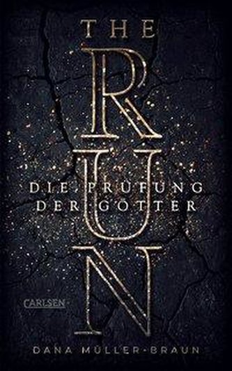 The Run. Die Prüfung der Götter