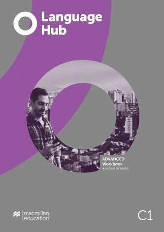 Language Hub Advanced C1 WB MACMILLAN Language Hub Advanced C1 WB MACMILLAN