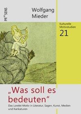 \"Was soll es bedeuten\"