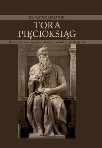Tora - Pięcioksiąg. Wprowadzenie w zagadnienia...