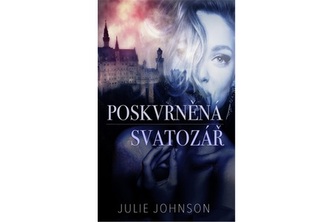 Zapovězená královna : Poskvrněná svatozář - 1 (Julie Johnson, 2021)