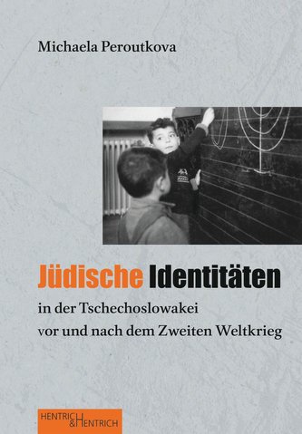 Jüdische Identitäten in der Tschechoslowakei vor und nach dem Zweiten Weltkrieg