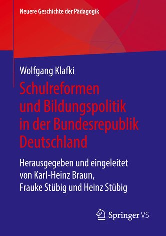 Geschichte der  Schule und Bildungspolitik in der Bundesrepublik Deutschland