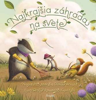 Najkrajšia záhrada na svete (Marsha Diane Arnold, 2021)